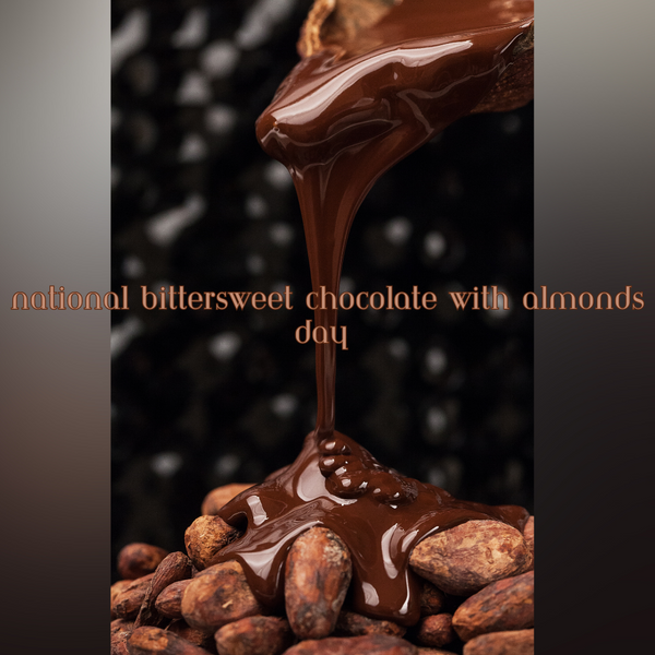 National Bittersweet Chocolate with Almonds Day: recipes and health benefits